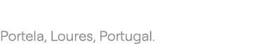  Portela, Loures, Portugal.
